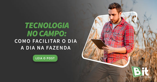 Tecnologia no campo: como facilitar o dia a dia na fazenda?
