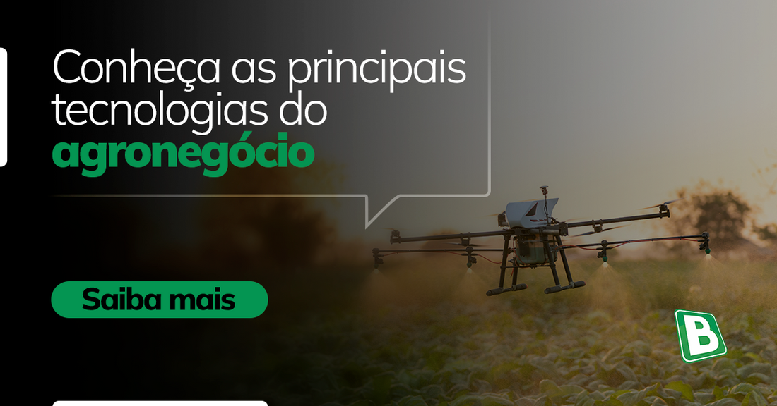 principais tecnologias do agronegócio