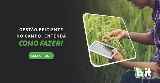 Gestão eficiente no campo: entenda como fazer!