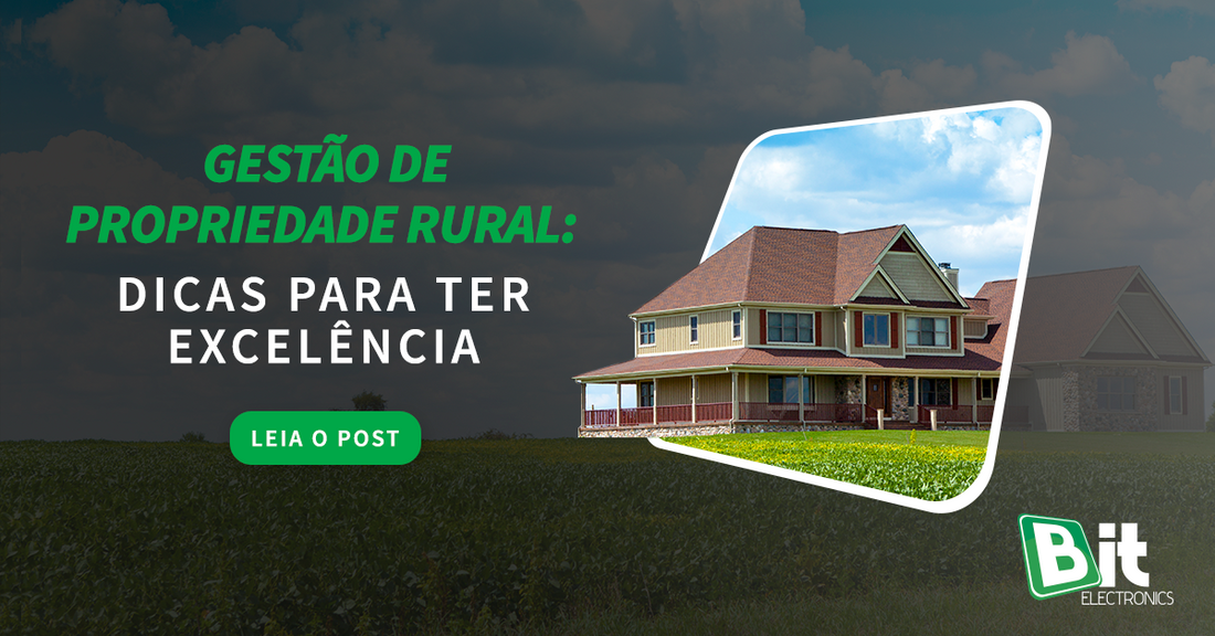 Gestão de propriedade rural_ x dicas para ter excelência
