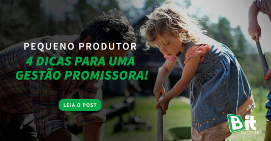 Pequeno produtor_ X dicas para uma gestão promissora!