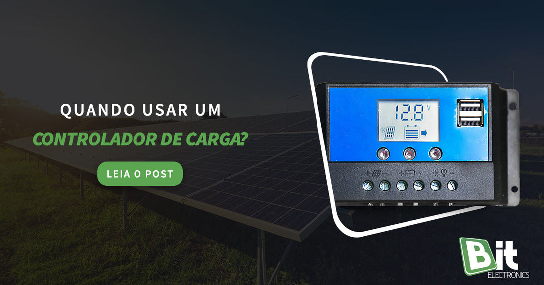 Quando usar um controlador de carga?