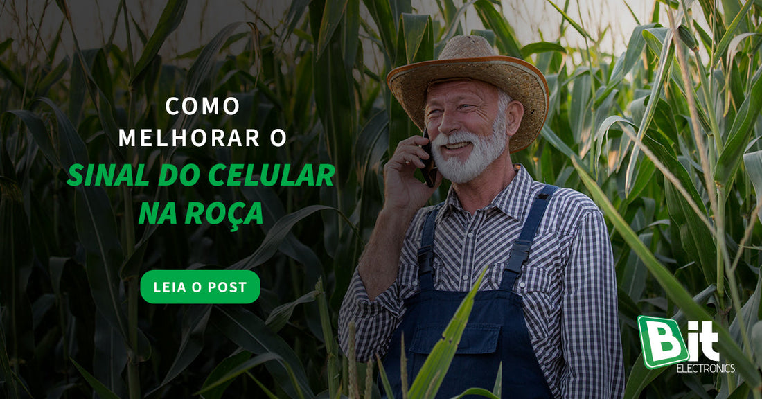 Como melhorar o sinal do celular na roça?