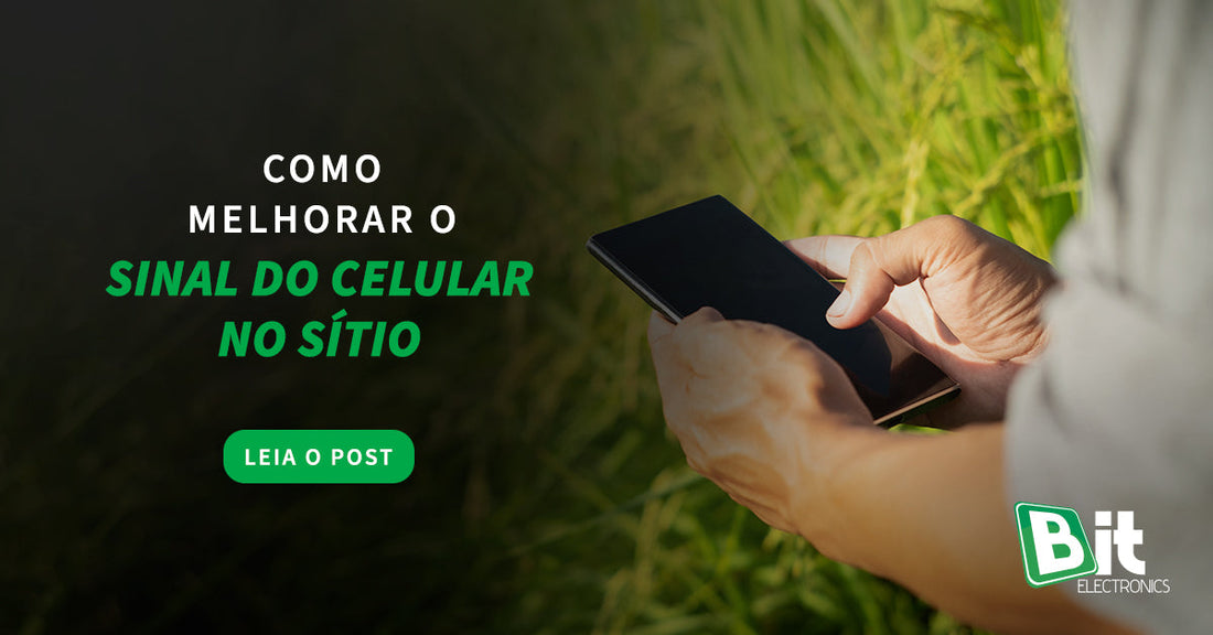 Como melhorar o sinal do celular no sítio?