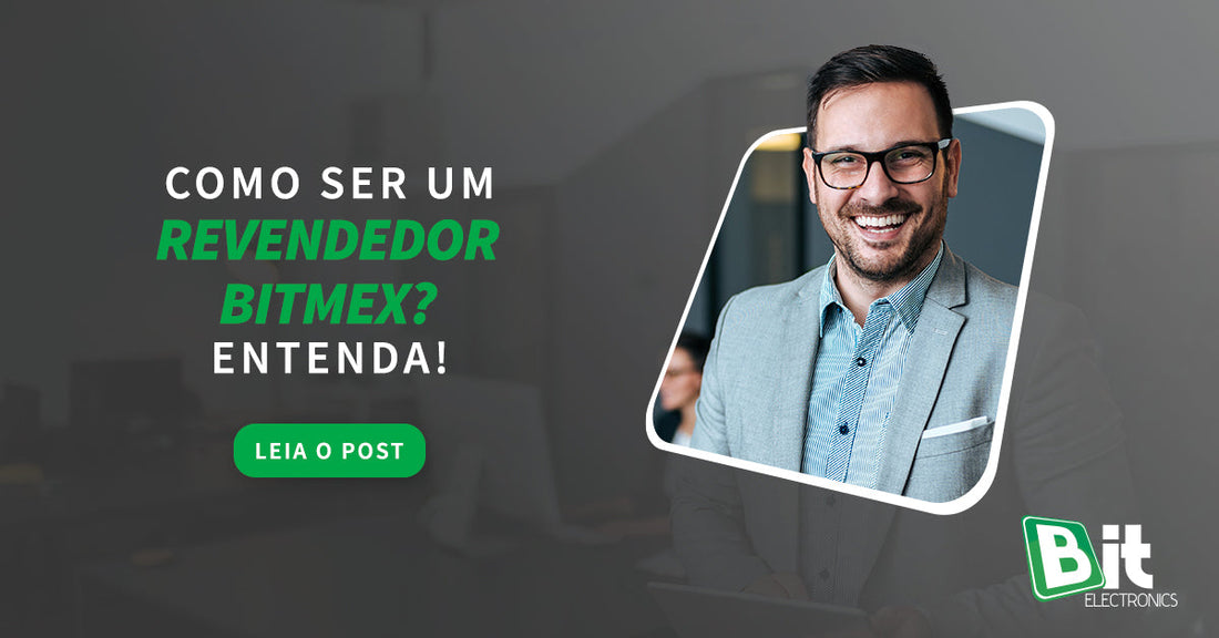 como-ser-um-revendedor-bit-eletronics--entenda