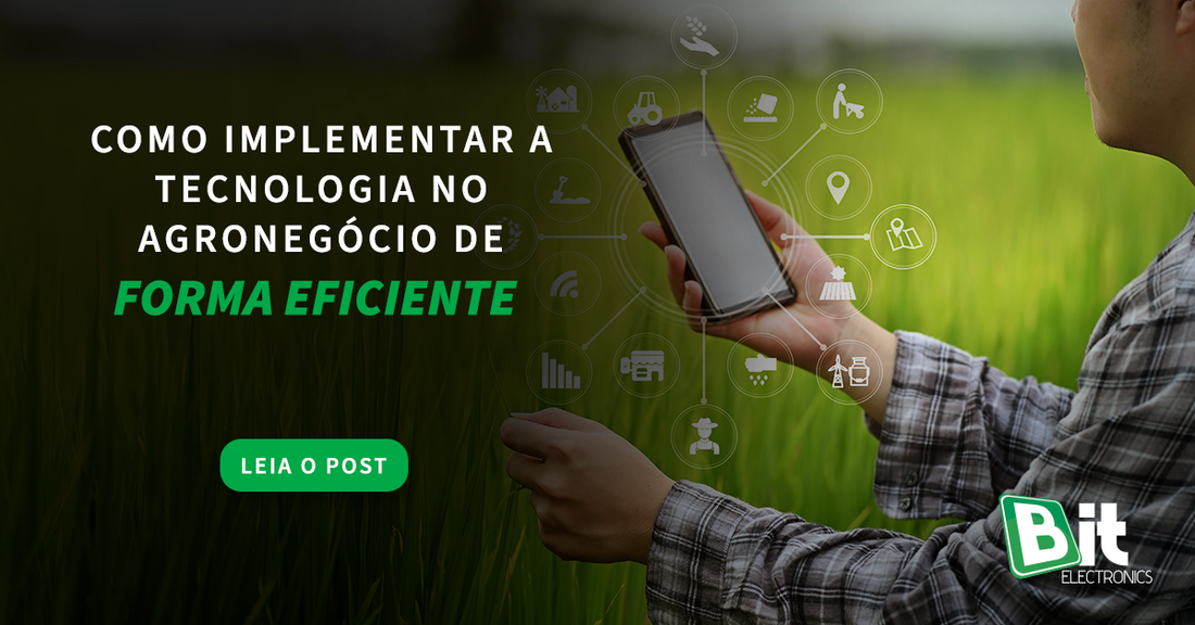 como_implementar_a_tecnologia_no_agronegócio_de_forma_eficiente