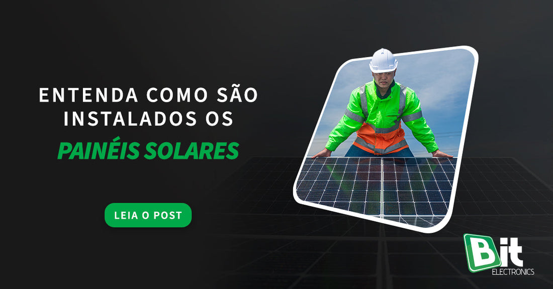 entenda-como-sao-instalados-os-paineis-solares