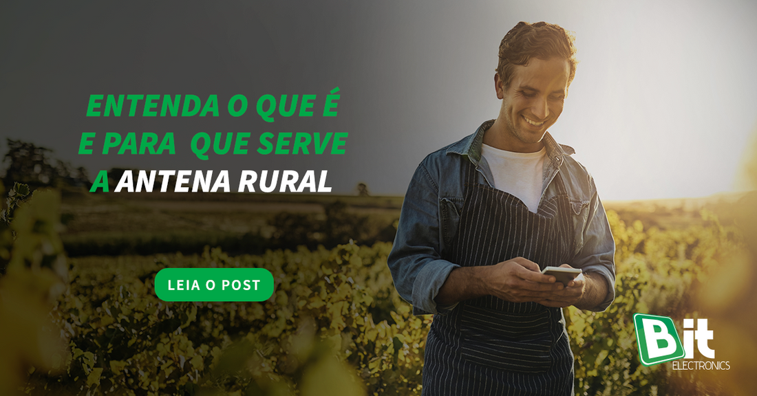 entenda_o_que_e_e_para_que_serve_a_antena_rural