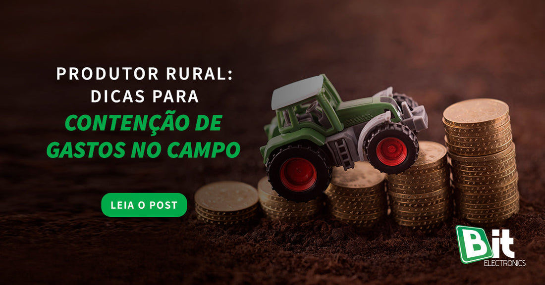 produtor-rural-dicas-para-contencao-de-gastos-no-campo