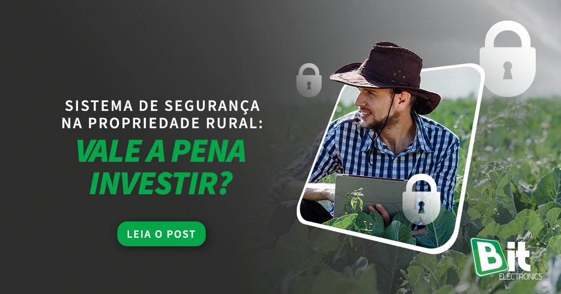 Sistemas de segurança na propriedade rural